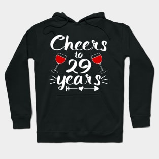 Cheers to 29  years Anniversary Gifts For Couple, Women and Men Hoodie